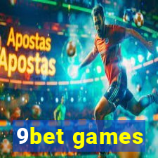 9bet games